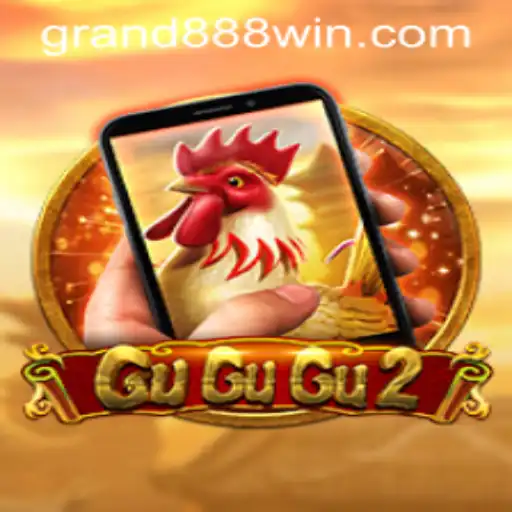 GuGuGu2M and the Exciting World of GRAND888 Gaming