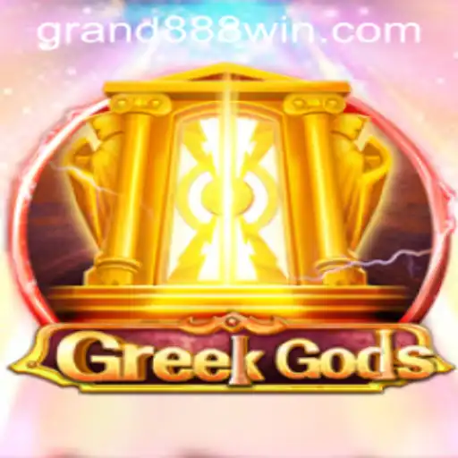 Discover the Thrilling World of GreekGods: Unleash the Power of Mythology with GRAND888